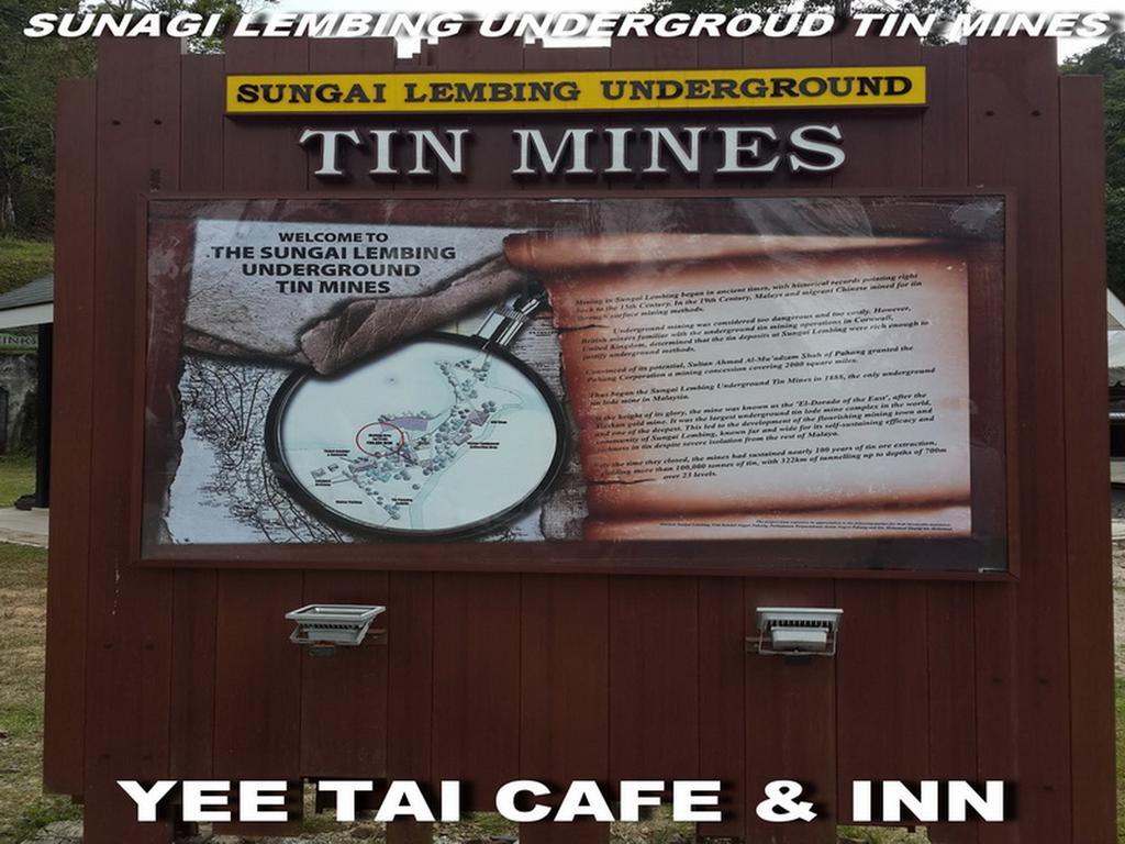 Sungai Lembing Yee Tai Cafe & Inn Extérieur photo